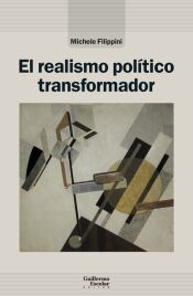 Portada de El realismo pol&iacute;tico transformador
