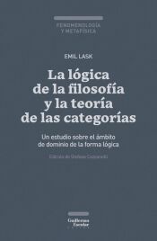 Portada de La l&oacute;gica de la filosof&iacute;a y la teor&iacute;a de las categor&iacute;as