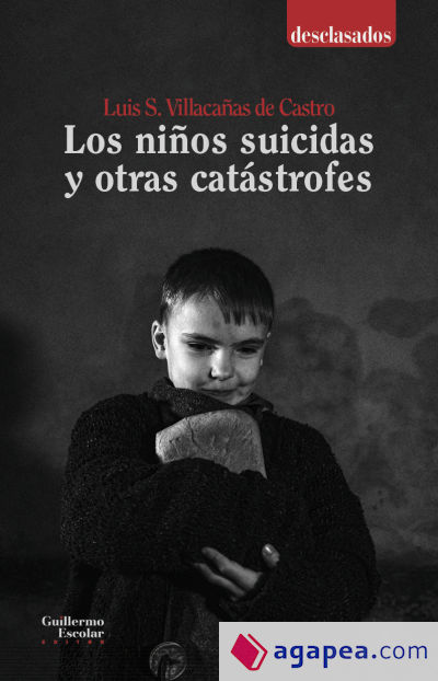 Los niños suicidas y otras catástrofes