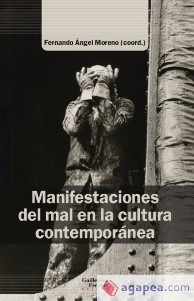 Manifestaciones del mal en la cultura contemporánea