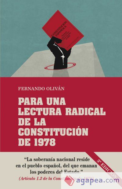Para una lectura radical de la Constitución de 1978 Para una lectura radical de la Constitución de 1978
