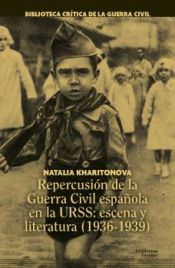 Portada de Repercusión de la Guerra Civil española en la URSS: escena y literatura (1936-1939)