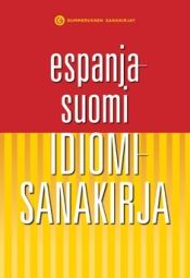 Portada de Espanja-Suomi-Idiomisanakirja