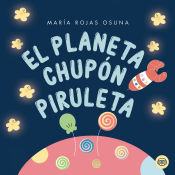 Portada de El Planeta Chupón Piruleta