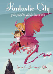 Portada de Fantastic City y la Piedra de la Inversión