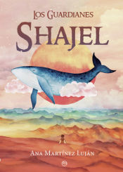 Portada de Los Guardianes. Shajel