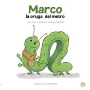 Portada de La oruga del metro Marco