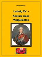 Portada de Ludwig XV. - Absturz eines Vielgeliebten (Ebook)