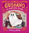 Gustavo, el fantasma tímido