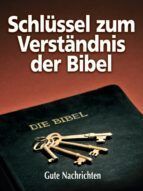 Portada de Schl&uuml;ssel zum Verst&auml;ndnis der Bibel (Ebook)