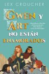 Gwen Y Art No Están Enamorados