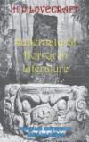 H. P. Lovecraft's Supernatural Horror in Literature