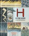 H is for Hope (E de Esperanza)