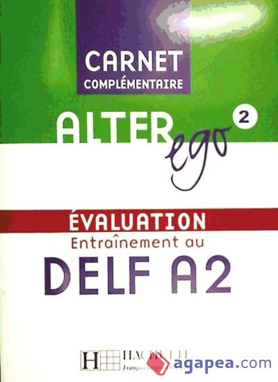 ALTER EGO 2 CARNET COMPL EVALU DELF A2