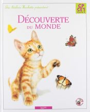 Portada de DECOUVERTE DU MONDE CP CE