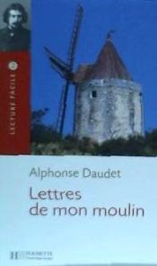 Portada de LETTRES DE MON MOULIN