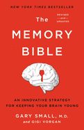 Portada de The Memory Bible: An Innovative Strategy for Keeping Your Brain Young