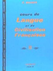 Portada de COURS LANGUE CIVILISATION FRANÇAISE 2 AL(9782010079443)