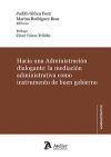 HACIA UNA ADMINISTRACION DIALOGANTE LA MEDIACION ADMINISTRA