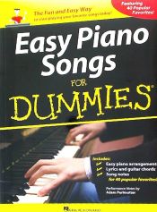 Portada de Easy Piano Songs for Dummies: The Fun and Easy Way to Start Playing Your Favorite Songs Today!
