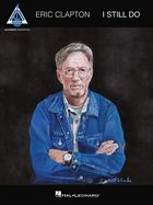 Portada de Eric Clapton - I Still Do: Accurate Tab Edition