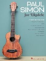 Portada de Paul Simon for Ukulele: 17 Songs to Strum & Sing