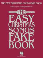 Portada de The Easy Christmas Songs Fake Book: 100 Songs in the Key of C