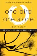 Portada de One Bird, One Stone: 108 Contemporary Zen Stories