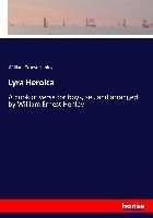 Portada de Lyra Heroica: A book of verse for boys, sel. and arranged by William Ernest Henley