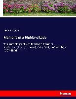 Portada de Memoirs of a Highland Lady: The autobiography of Elizabeth Grant of Rothiemurchus, afterwards Mrs. Smith of Baltiboys, 1797-1830
