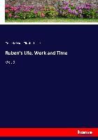 Portada de Ruben's Life, Work and Time: Vol. 2