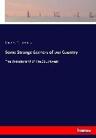 Portada de Some Strange Corners of our Country: The Wonderland of the Southwest