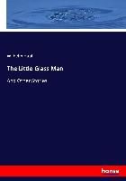 Portada de The Little Glass Man: And Other Stories