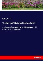 Portada de The Wit and Wisdom of Sydney Smith: A selection of the most memorable passages in his writings and conversations