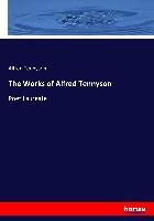 Portada de The Works of Alfred Tennyson: Poet Laureate