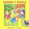 HANSEL Y GRETEL CUENTO Y PUZZLE