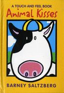 Portada de Animal Kisses: A Touch and Feel Book