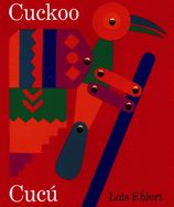 Portada de Cuckoo/Cucu: A Mexican Folktale/Un Cuento Folklorico Mexicano