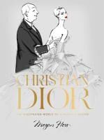 Portada de Christian Dior: The Illustrated World of a Fashion Master