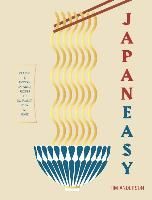 Portada de Japaneasy: Classic and Modern Japanese Recipes to Cook at Home