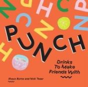 Portada de Punch: Drinks to Make Friends with