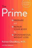 Portada de The Prime: Prepare and Repair Your Body for Spontaneous Weight Loss