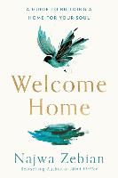 Portada de Welcome Home: A Guide to Building a Home for Your Soul