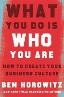 Portada de What You Do Is Who You Are: How to Create Your Business Culture