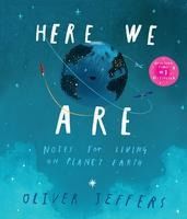 Portada de HERE WE ARE - NOTES FOR LIVING ON PLANET EARTH