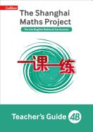 Portada de Shanghai Maths - The Shanghai Maths Project Teacher's Guide 4b