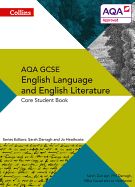 Portada de Collins Gcse English Language and English Literature for Aqa - Gcse English Language and English Literature for Aqa: Core Student Book