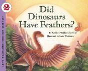 Portada de Did Dinosaurs Have Feathers?