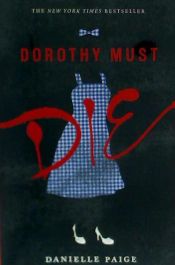 Portada de Dorothy Must Die
