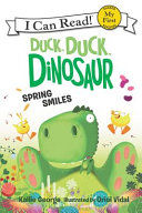 Portada de Duck, Duck, Dinosaur: Spring Smiles